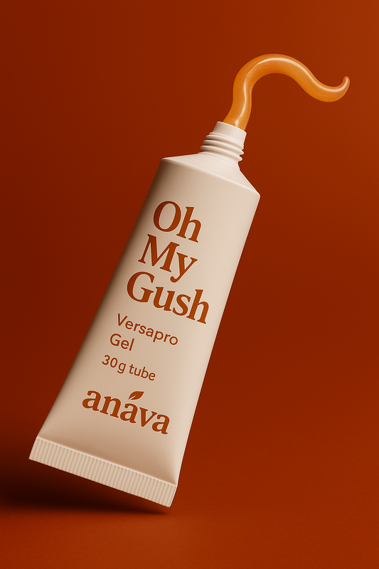 Oh My Gush! (Intimacy Gel)